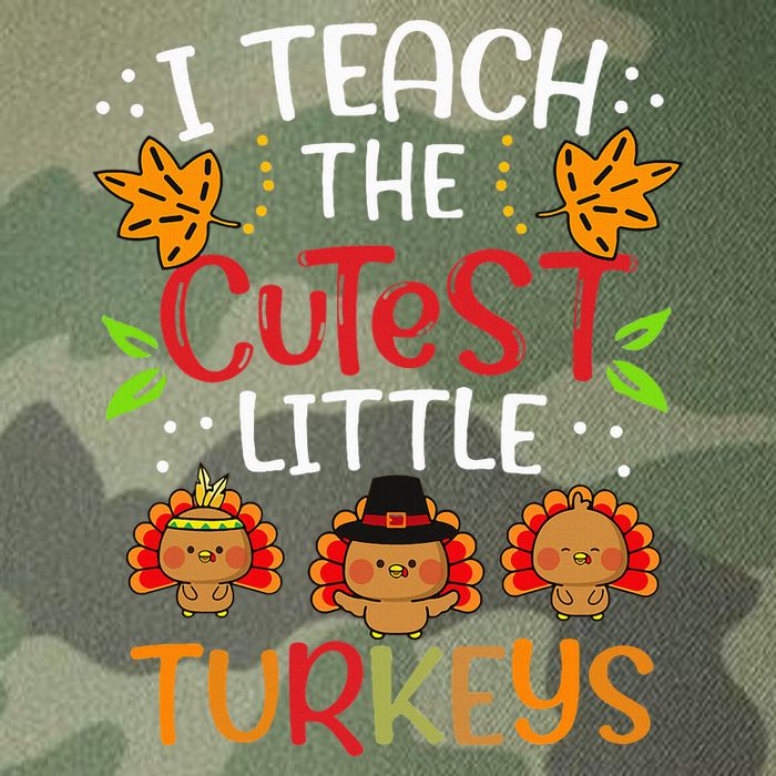 Thanksgiving For Teachers I Teach The Cutest Little Turkeys Legacy Tie Dye Trucker Hat