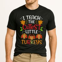Thanksgiving For Teachers I Teach The Cutest Little Turkeys Performance Shirt