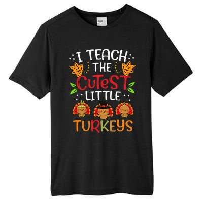 Thanksgiving For Teachers I Teach The Cutest Little Turkeys Tall Fusion ChromaSoft Performance T-Shirt