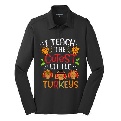 Thanksgiving For Teachers I Teach The Cutest Little Turkeys Silk Touch Performance Long Sleeve Polo