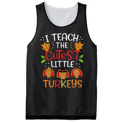 Thanksgiving For Teachers I Teach The Cutest Little Turkeys Mesh Reversible Basketball Jersey Tank