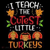 Thanksgiving For Teachers I Teach The Cutest Little Turkeys Cropped Pullover Crew