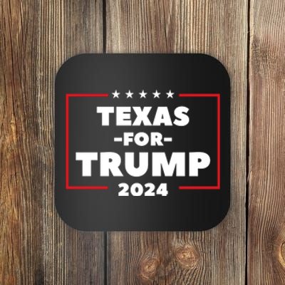 Texas For Trump 2024 Coaster