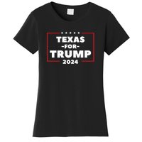 Texas For Trump 2024 Women's T-Shirt