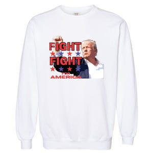 Trump Fight Trump Shooting Fight Trump Attempted Assassination Garment-Dyed Sweatshirt