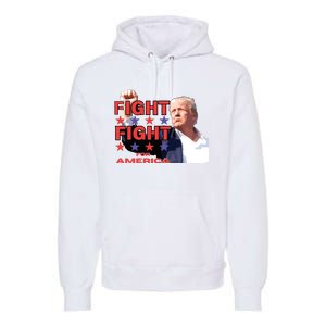 Trump Fight Trump Shooting Fight Trump Attempted Assassination Premium Hoodie