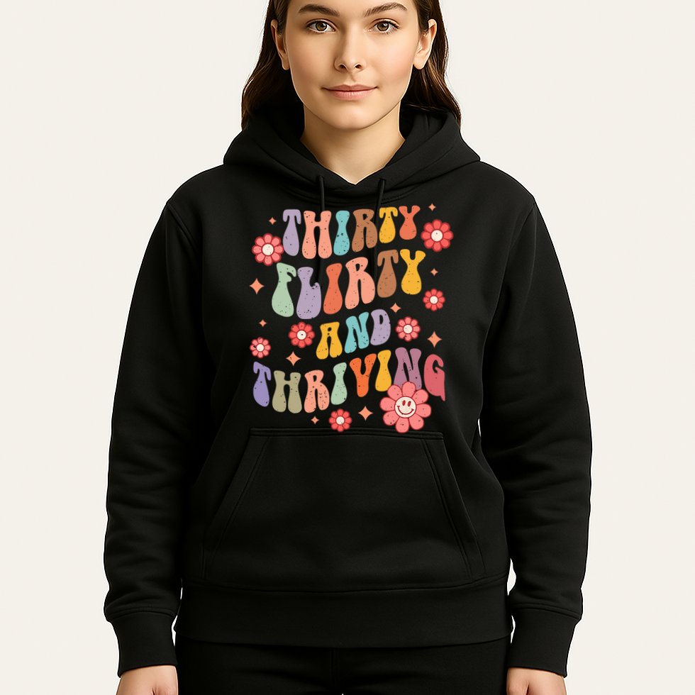 Thirty Flirty & Thriving Groovy 30th Birthday Retro 30 Years Hoodie