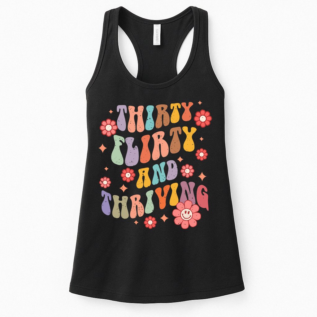 Thirty Flirty & Thriving Groovy 30th Birthday Retro 30 Years Womens Tank Top