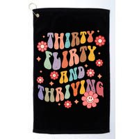 Thirty Flirty & Thriving Groovy 30th Birthday Retro 30 Years Golf Towel