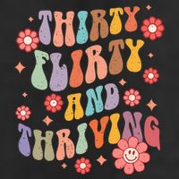 Thirty Flirty & Thriving Groovy 30th Birthday Retro 30 Years Golf Towel