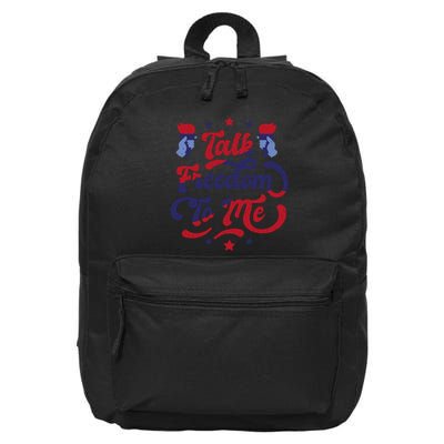 Talk Freedom To Me 16 in Basic Backpack