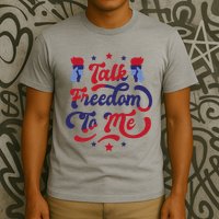 Talk Freedom To Me T-Shirt