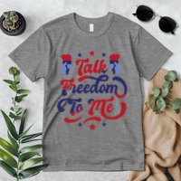 Talk Freedom To Me Premium T-Shirt