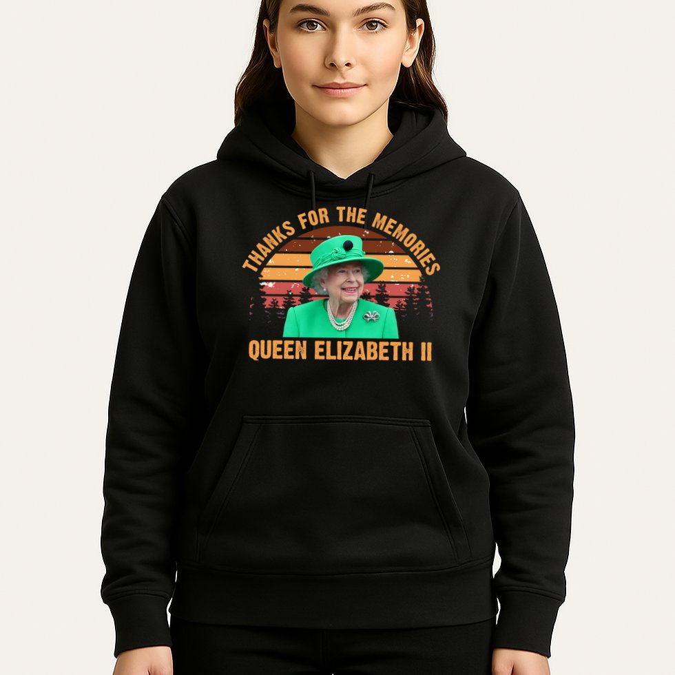 Thanks For The Memories Queen Elizabeth II Hoodie