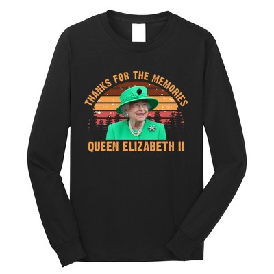 Thanks For The Memories Queen Elizabeth II Long Sleeve Shirt