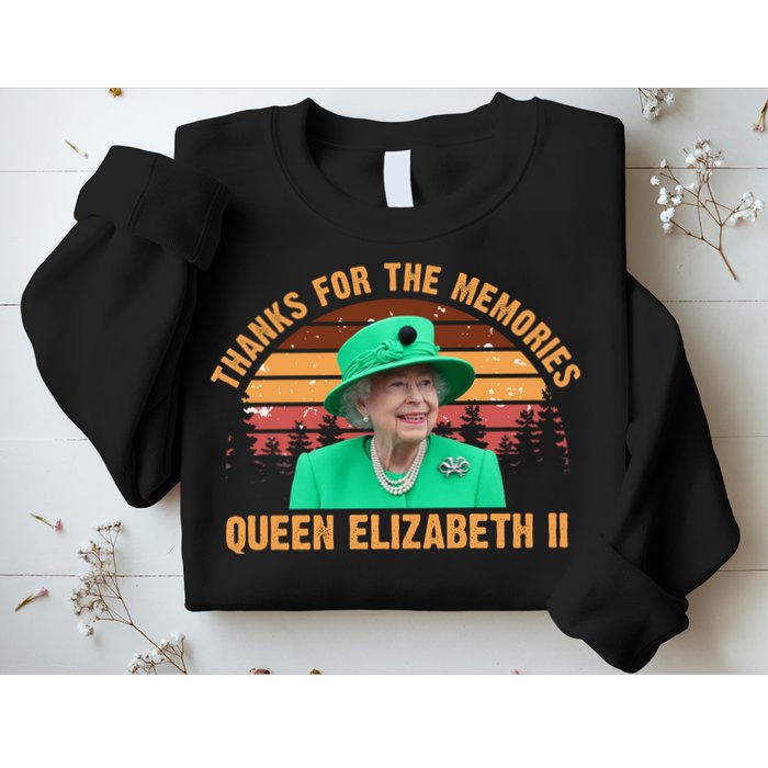 Thanks For The Memories Queen Elizabeth II Sweatshirt