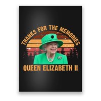 Thanks For The Memories Queen Elizabeth II Poster