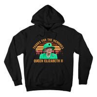 Thanks For The Memories Queen Elizabeth II Tall Hoodie