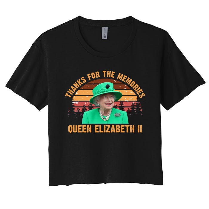 Thanks For The Memories Queen Elizabeth II Women's Crop Top Tee