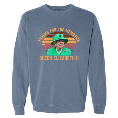 Thanks For The Memories Queen Elizabeth II Garment-Dyed Sweatshirt