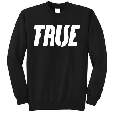 True False Sweatshirt