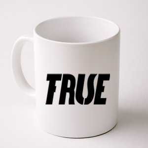 True False Coffee Mug