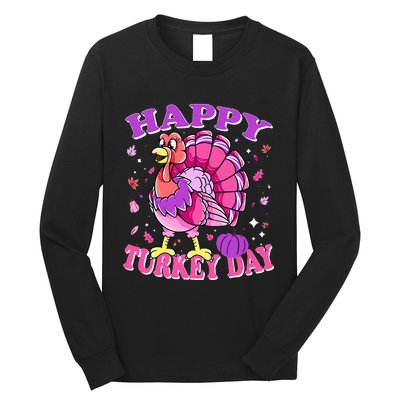 Thanksgiving Female Turkey Happy Turkey Day Long Sleeve Shirt