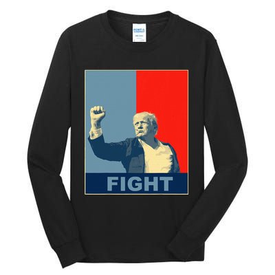 Trump Fight Tall Long Sleeve T-Shirt