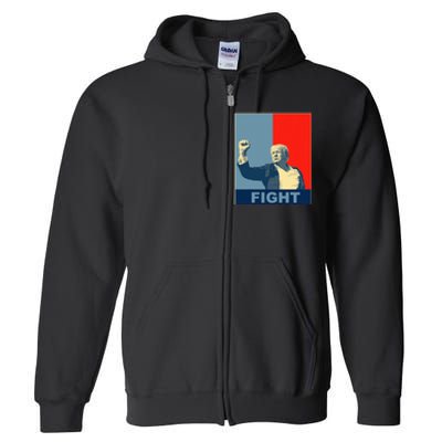 Trump Fight Full Zip Hoodie