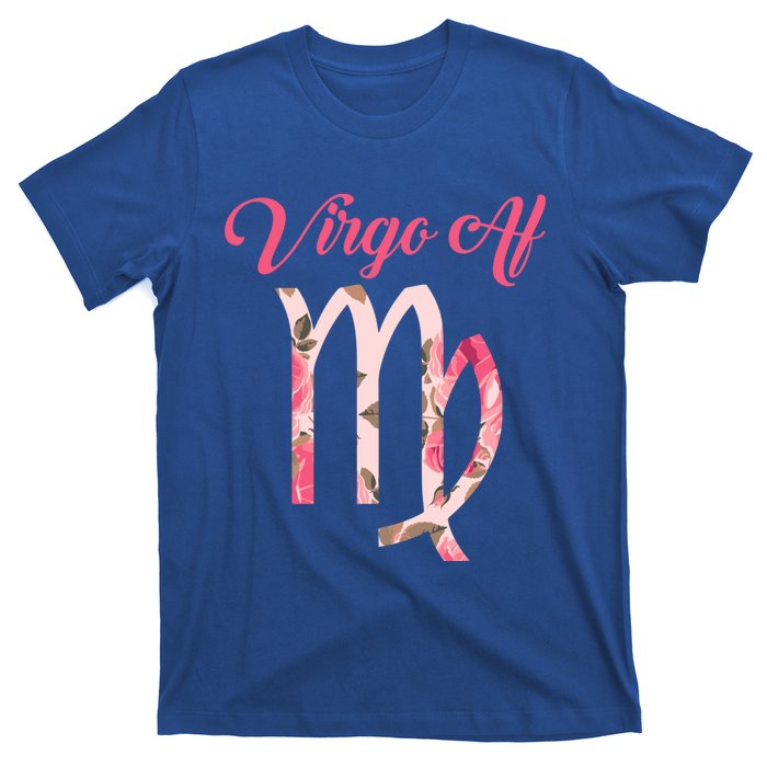 Th Floral Virgo Af Costume Virgo Zodiac Birthday Gift Meaningful Gift T-Shirt