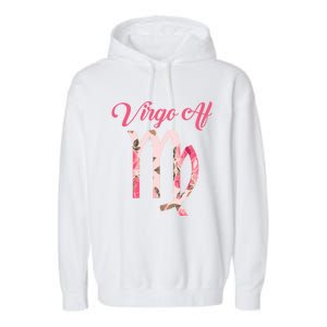 Th Floral Virgo Af Costume Virgo Zodiac Birthday Gift Meaningful Gift Garment-Dyed Fleece Hoodie