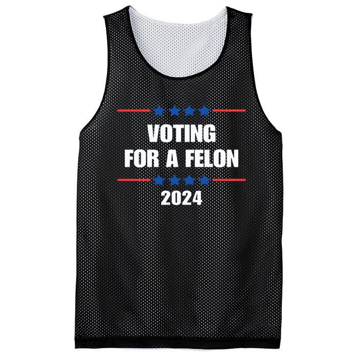 Trump Felon Voting For A Felon Trump 2024 Mesh Reversible Basketball Jersey Tank