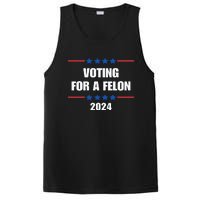 Trump Felon Voting For A Felon Trump 2024 PosiCharge Competitor Tank