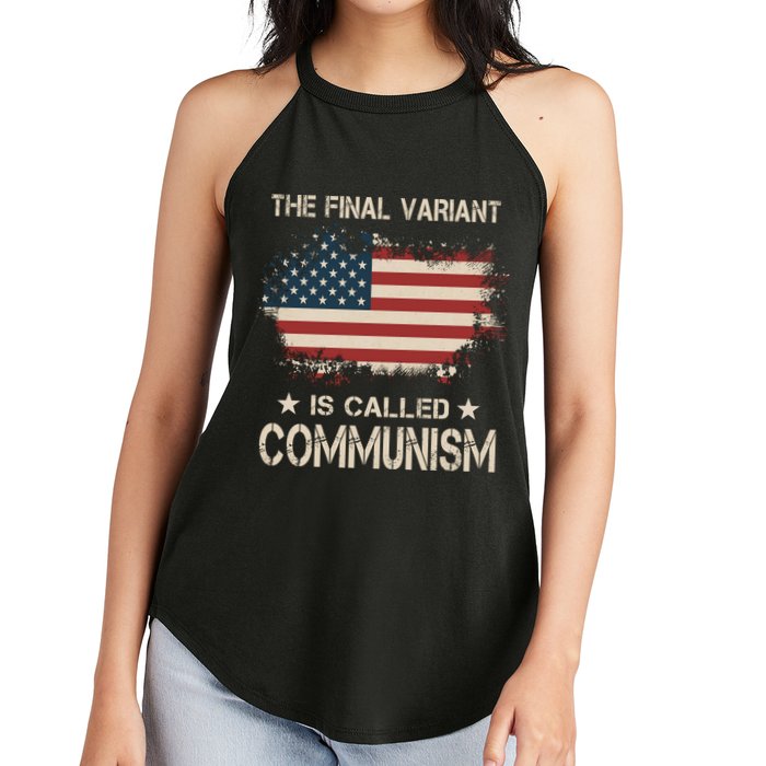 The Final Variant Is Called Communism Women's Perfect Tri Rocker Tank