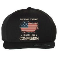 The Final Variant Is Called Communism Wool Snapback Cap