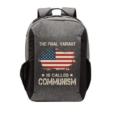 The Final Variant Is Called Communism Vector Backpack
