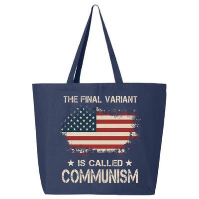 The Final Variant Is Called Communism 25L Jumbo Tote
