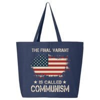 The Final Variant Is Called Communism 25L Jumbo Tote