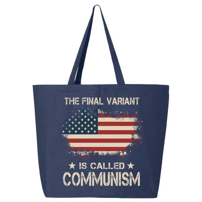 The Final Variant Is Called Communism 25L Jumbo Tote