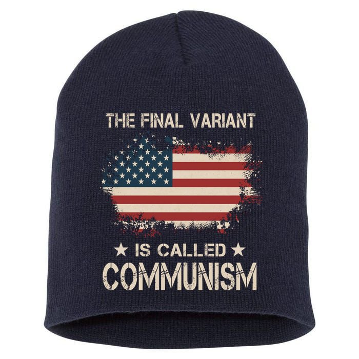 The Final Variant Is Called Communism Short Acrylic Beanie