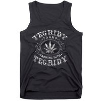 Tegridy Farm Vape Culture Funny Weed Farming For Stoners Tank Top