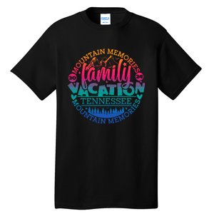 Tennessee Family Vacation Road Trip 2024 Mountain Gatlinburg Tall T-Shirt