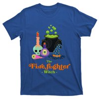 The Firefighter Witch Fire Halloween Fire Marshal Scary Gift T-Shirt