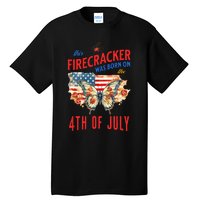 This Firecracker Was Born On The Fourth Of July Birthday Tall T-Shirt