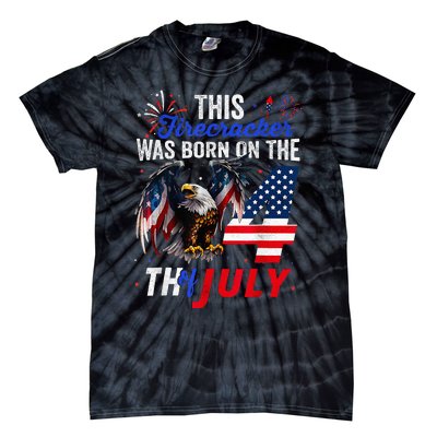 This Firecracker Was Born On The Fourth Of July Birthday Tie-Dye T-Shirt