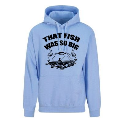 That Fish Was So Big Unisex Surf Hoodie