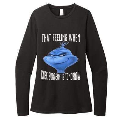 That Feeling When Knee Surgery Is Tomorrow Funny Meme Womens CVC Long Sleeve Shirt