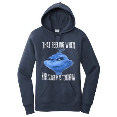 That Feeling When Knee Surgery Is Tomorrow Funny Meme Women's Pullover Hoodie