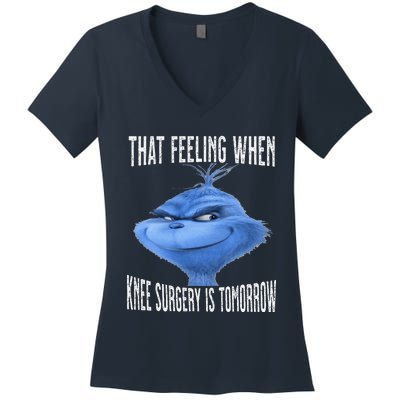 That Feeling When Knee Surgery Is Tomorrow Funny Meme Women's V-Neck T-Shirt