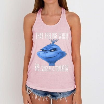 That Feeling When Knee Surgery Is Tomorrow Funny Meme Women's Knotted Racerback Tank